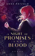 A Night of Promises and Blood