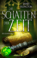 Die Schatten der Zeit (Die Licanius-Saga 3)