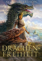Drachenfreiheit (Die Steinkrone 3)