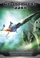 Heliosphere 2265 - Der Fraktal-Zyklus 2: Entscheidungen (Bände 5-7)