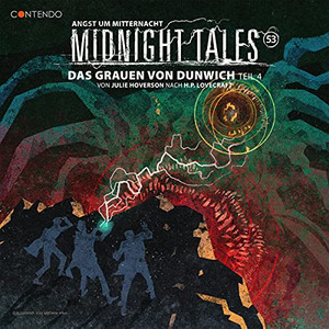 Midnight Tales 53: Das Grauen von Dunwich - Teil 4