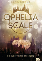 Ophelia Scale (1) - Die Welt wird brennen