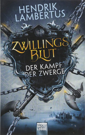 Zwillingsblut 1 - Der Kampf der Zwerge