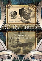 Wilhelmstadt - Die Maschinen des Saladin Sansibar