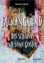 Das Schloß und seine Geister