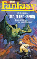 Terra Fantasy 1: Schiff der Seelen - Brak, der Barbar, und seine Abenteuer