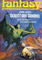Terra Fantasy 1: Schiff der Seelen - Brak, der Barbar, und seine Abenteuer