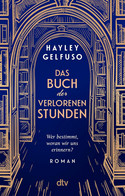 Das Buch der verlorenen Stunden
