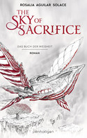 The Sky of Sacrifice: Das Buch der Weisheit 2