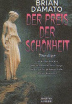 Der Preis der Schönheit