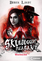 Skulduggery Pleasant (12): Wahnsinn