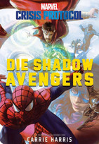MARVEL: Crisis Protocol - Die Shadow Avengers