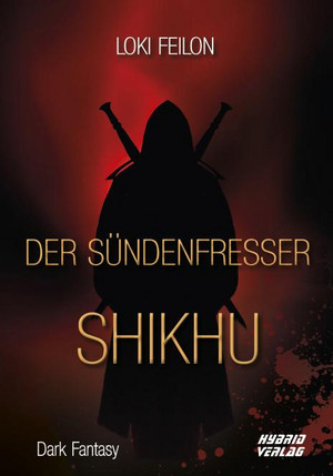 Der Sündenfresser (1): Shikhu