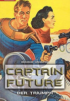 Captain Future - 4. Der Triumph