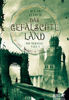 Das gefälschte Land: Die Neraval-Sage 3