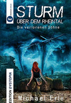 Sturm über dem Rheintal (2): Die verlorenen Söhne