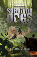 Survivor Dogs - Dunkle Spuren 5: Eine sichere Zuflucht (Staffel II)