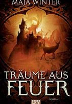 Träume aus Feuer (Sternenbrunnen 1)