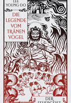 Der Feuergeist - Die Legende vom Tränenvogel 3