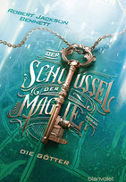 Der Schlüssel der Magie - Die Götter (The Founders 3)