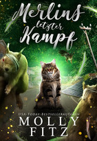 Merlins letzter Kampf (Merlins Magische Abenteuer 3)