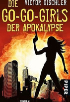 Die Go-Go-Girls der Apokalypse