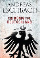 Ein König für Deutschland
