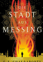 Die Stadt aus Messing (Daevabad - Band 1)