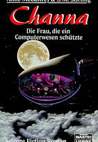Channa, die Frau, die ein Computerwesen schützte 