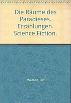 Die Räume des Paradieses