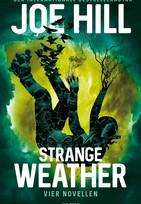 Strange Weather - Vier Novellen