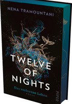Twelve of Nights (2) - Das verlorene Leben