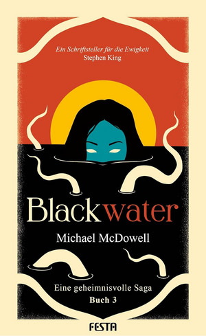 Blackwater - Eine geheimnisvolle Saga: Buch 3