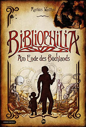 Bibliophilia - Am Ende des Buchlands