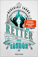 Der Retter von London (Alex Verus 12)