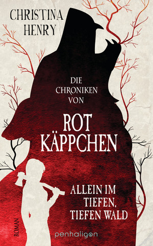 Die Chroniken von Rotkäppchen - Allein im tiefen, tiefen Wald (Die Dunklen Chroniken 6)