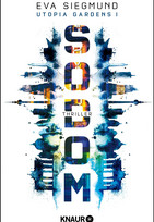 Sodom (Utopia Gardens 1)