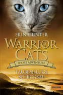 Warrior Cats - Short Adventure 4: Taubenflugs Schicksal