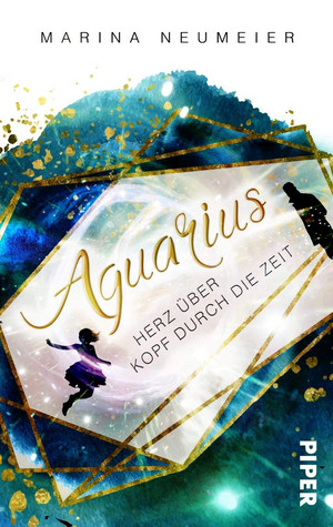 Aquarius – Herz über Kopf durch die Zeit 1