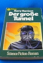 Der große Tunnel