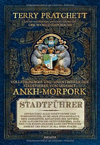 Vollsthändiger und unentbehrlicher Stadtführer von gesammt Ankh-Morpork