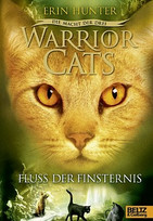 Warrior Cats - Die Macht der Drei 2: Fluss der Finsternis (Staffel III)