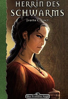 Herrin des Schwarms