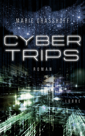 Cyber Trips (Neon Birds 2)