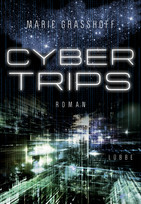 Cyber Trips (Neon Birds 2)