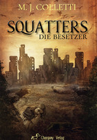 Squatters - Die Besetzer