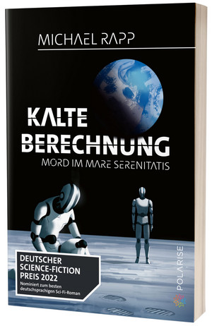 Kalte Berechnung - Mord im Mare Serenitatis