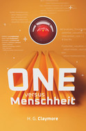 ONE vs. Menschheit