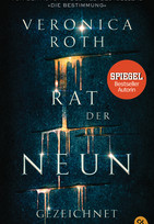 Rat der Neun - Gezeichnet (Die Rat-der-Neun-Reihe 1)