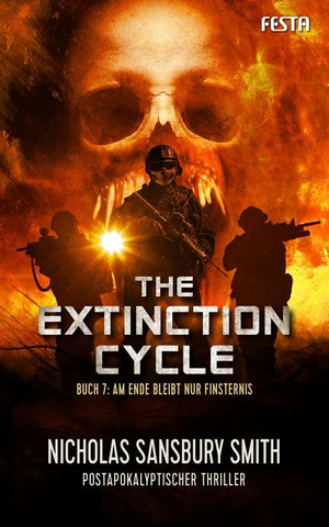 The Extinction Cycle - Buch 7: Am Ende bleibt nur Finsternis